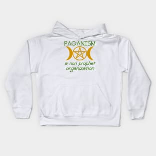 Paganism A Non Prophet Organization Pun Kids Hoodie